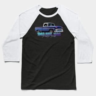 1963 GMC 1500 Pickup Truck Baseball T-Shirt